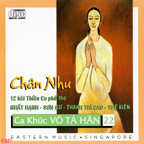 Chân Như (Ca Khúc Võ Tá Hân 22)