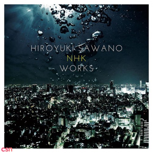 Hiroyuki Sawano NHK Works