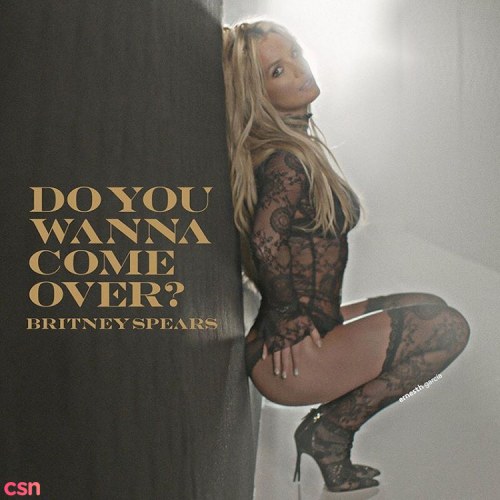 Do You Wanna Come Over? (Single)