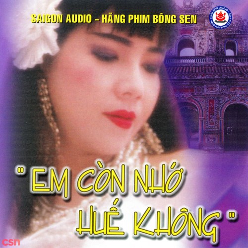 Em Còn Nhớ Huế Không