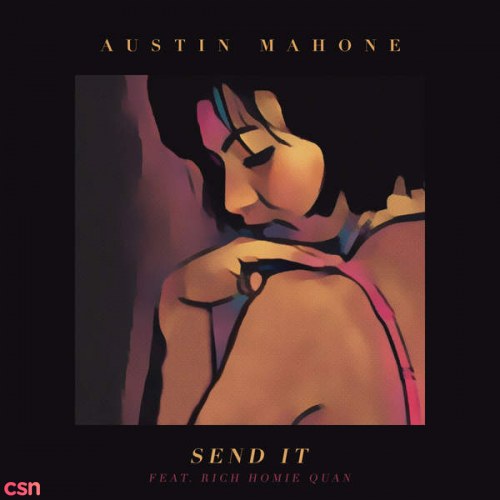 Send It (Single)