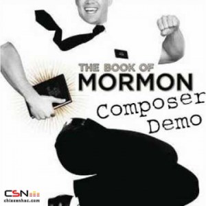 The Book Of Mormon: Composer Demo