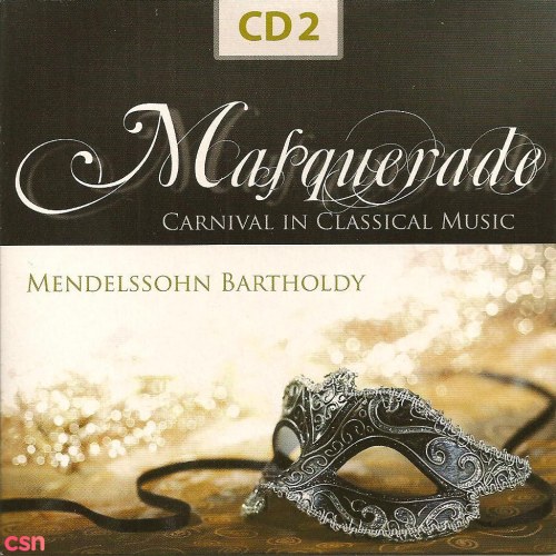 Masquerade - Carnival In Classical Music (CD2)