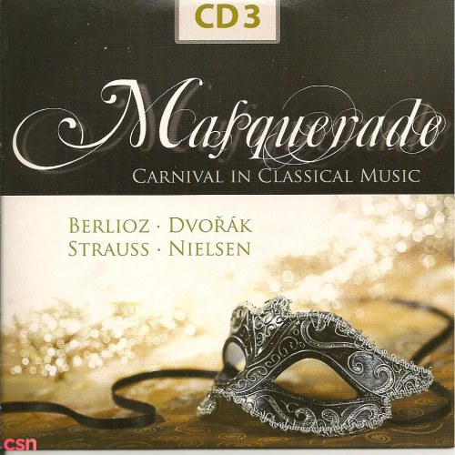 Masquerade - Carnival In Classical Music (CD3)