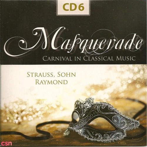 Masquerade - Carnival In Classical Music (CD6)