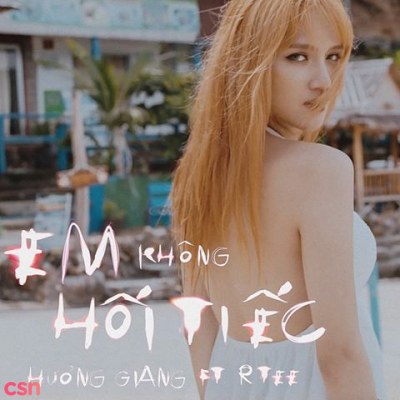 Em Không Hối Tiếc (Single)