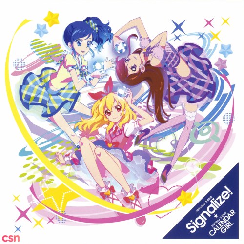 Aikatsu! OP&ED - Signalize!／CALENDAR GIRL