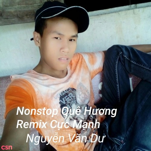 Nonstop Quê Hương Cực Mạnh