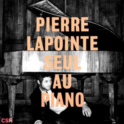 Pierre Lapointe Seul Au Piano