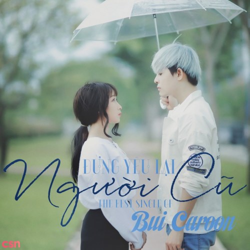 Đừng Yêu Lại Người Cũ (Single)