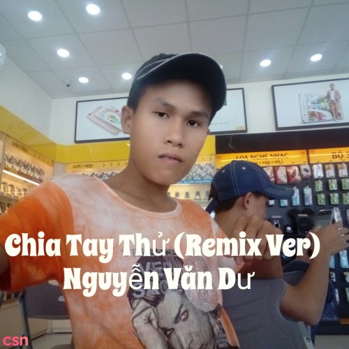 Chia Tay Thử (Remix Ver)