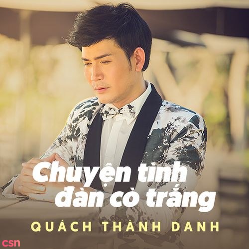 Chuyện Tình Đàn Cò Trắng