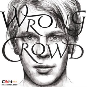 Wrong Crowd (East 1st Street Piano Tapes)