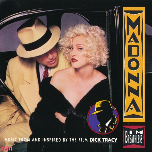 I'm Breathless (Music From And Inspired By The Film Dick Tracy)