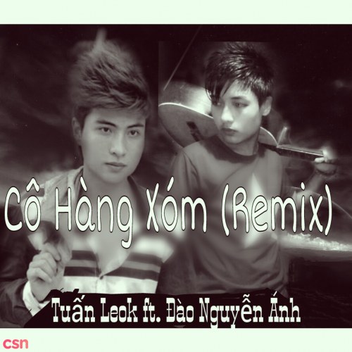 Cô Hàng Xóm (Dance Remix)