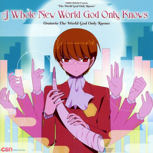 A Whole New World God Only Knows (Kami Nomi zo Shiru Sekai II Opening Theme)