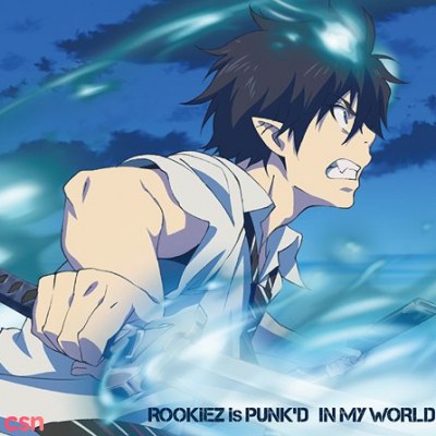 IN MY WORLD (Blue Exorcist 2nd Opening)