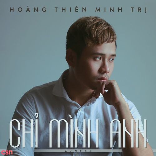 Chỉ Mình Anh