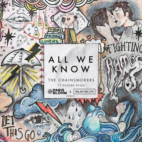 All We Know (Paris Blohm & Nolan van Lith Remix)
