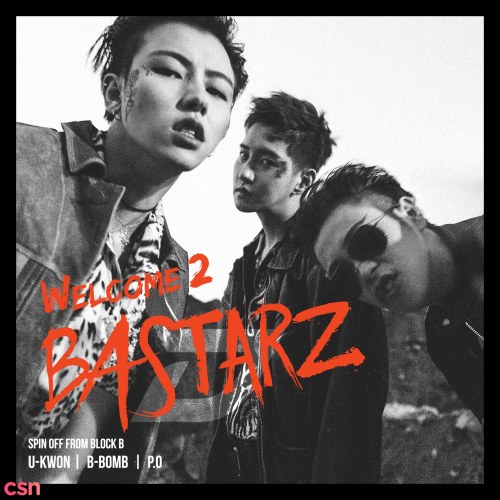 Welcome 2 Bastarz