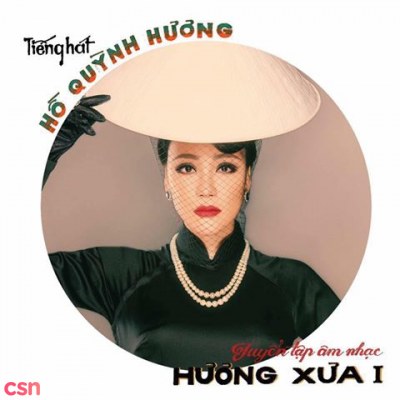 Tuyển Tập Âm Nhạc Hương Xưa I