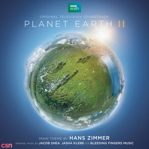 Planet Earth II (Original Television Soundtrack) - Part 2