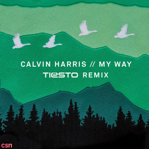 My Way (Tiësto Remix) - Single