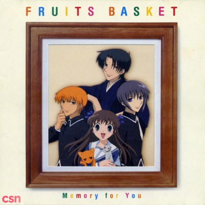 Fruits Basket Original Soundtrack Memory for you