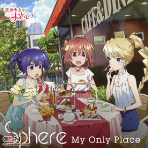 My Only Place (Soushin Shoujo Matoi ED)