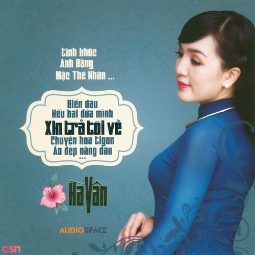 Xin Trả Tôi Về (Tình khúc Anh Bằng & Mặc Thế Nhân)