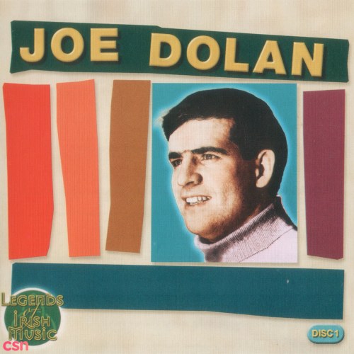 Joe Dolan - Legend Of Irish Music CD.1