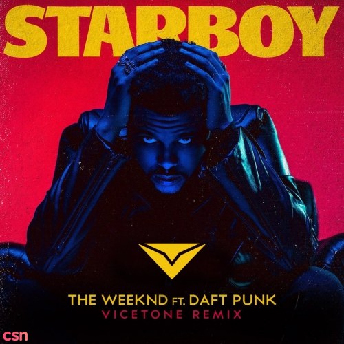 Starboy (Vicetone Remix)