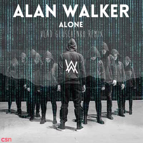 Alone (Vlad Gluschenko Remix)