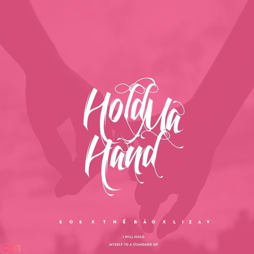 #Hold My Hand (Vượt Qua)