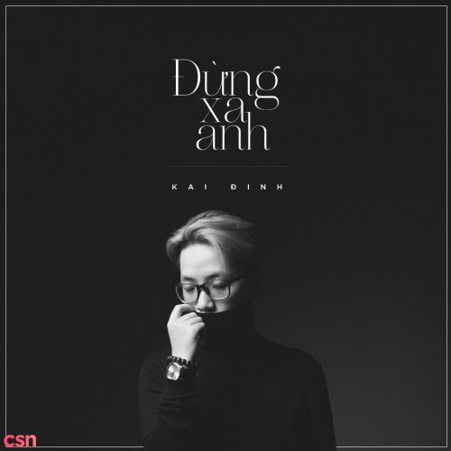 Đừng Xa Anh (Single)