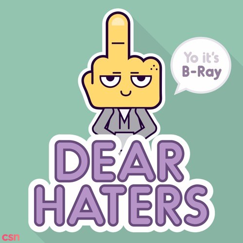 Dear Haters (Single)