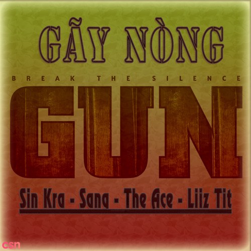 Gãy Nòng Gun (Single)