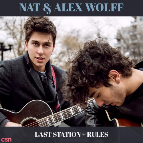 Nat & Alex Wolff