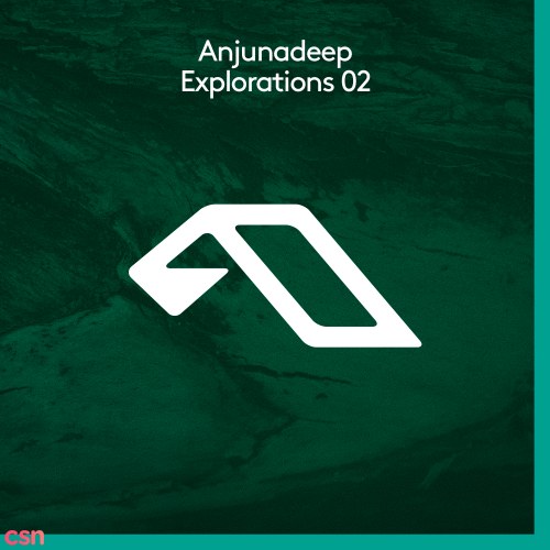 Anjunadeep Explorations 02