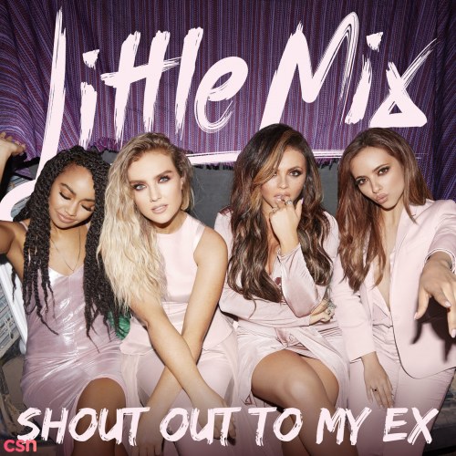 Shout Out to My Ex (Acoustic) [Single]