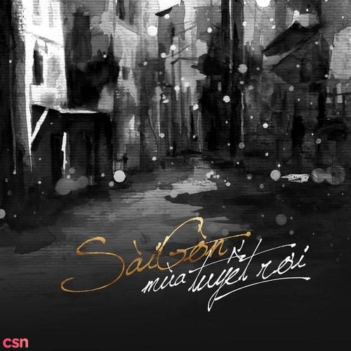 Sài Gòn Tuyết Rơi (Single)