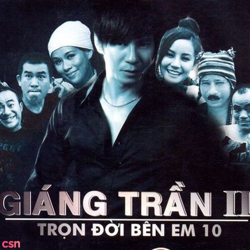 Giáng Trần II (Trọn Đời Bên Em 10)