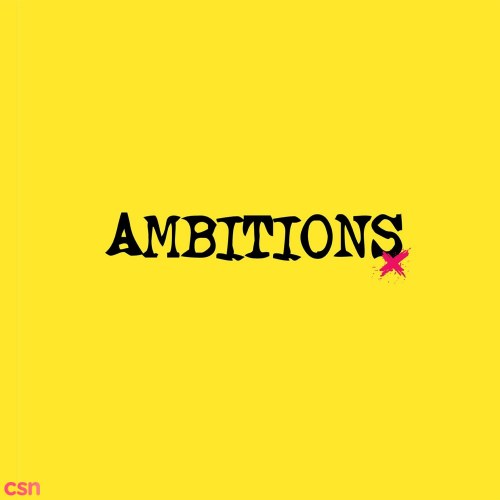 Ambitions (International Version)