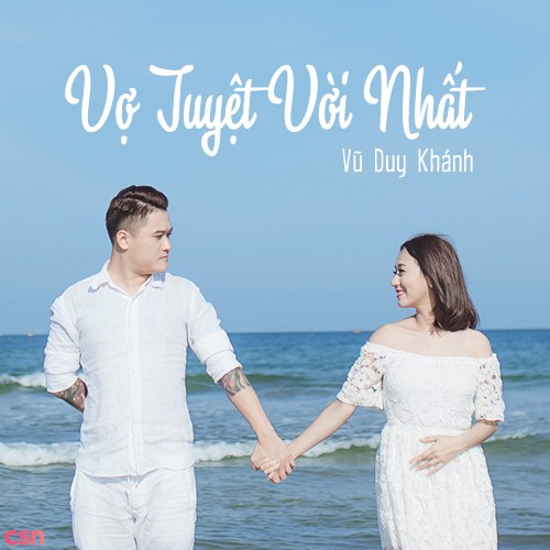 Vợ Tuyệt Vời Nhất (Single) (2015)