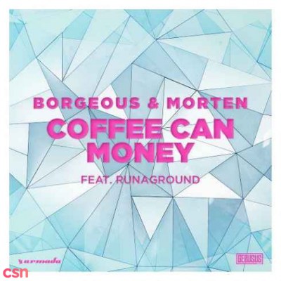 Coffee Can Money (Single)