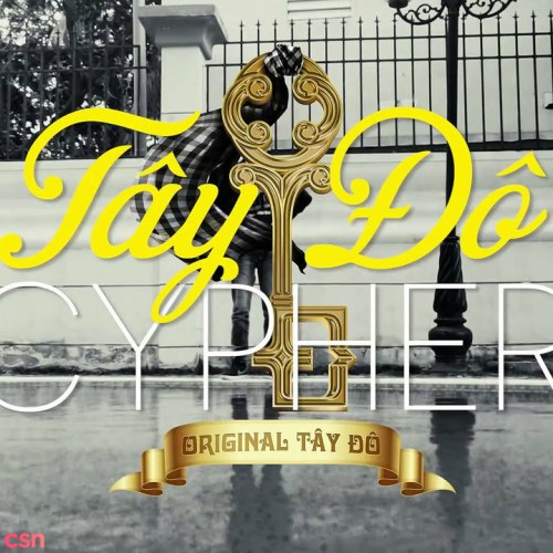 Tây Đô Cypher (Single)