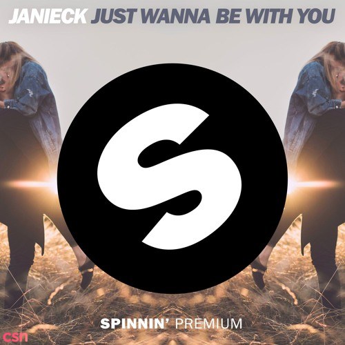 Just Wanna Be With You (Single)