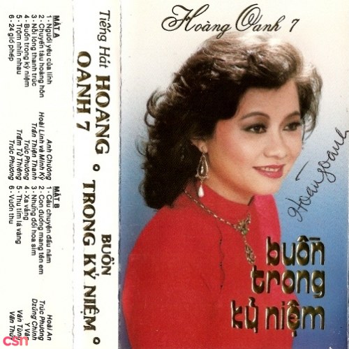 Tiếng Hát Hoàng Oanh 7: Buồn Trong Kỷ Niệm (Tape)