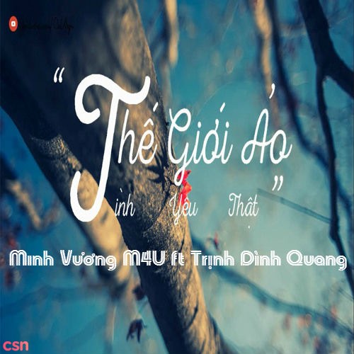 Thế Giới Ảo Tình Yêu Thật (Single) (2015)