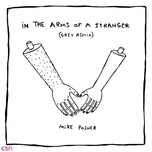 In The Arms Of A Stranger (Single)